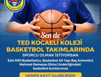 TED Kocaeli Koleji Basketbol Kursu Başlıyor!
