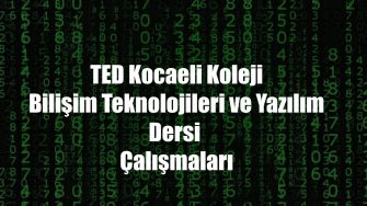 TED KOCAELİ KOLEJİ BT DERSLERİNDE UZAKTAN EĞİTİM PROGRAMLARI TAMAMLANDI