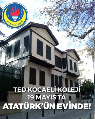 TED KOCAELİ KOLEJİ ÖĞRENCİLERİ 19 MAYIS’TA SELANİK’TE ATATÜRK’ÜN EVİNDE OLACAKLAR