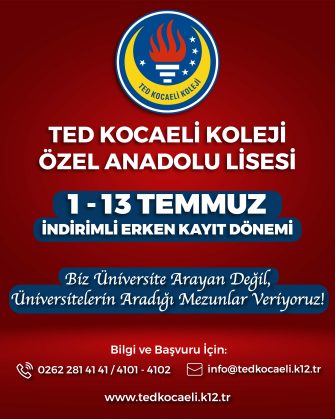 TED Kocaeli Koleji Özel Anadolu Lisesi 1-13 Temmuz İndirimli Erken Kayıt Dönemi!